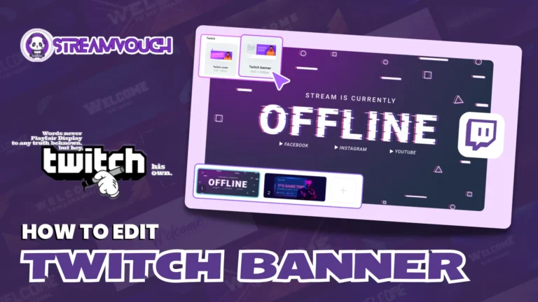 How To Edit Twitch Banner