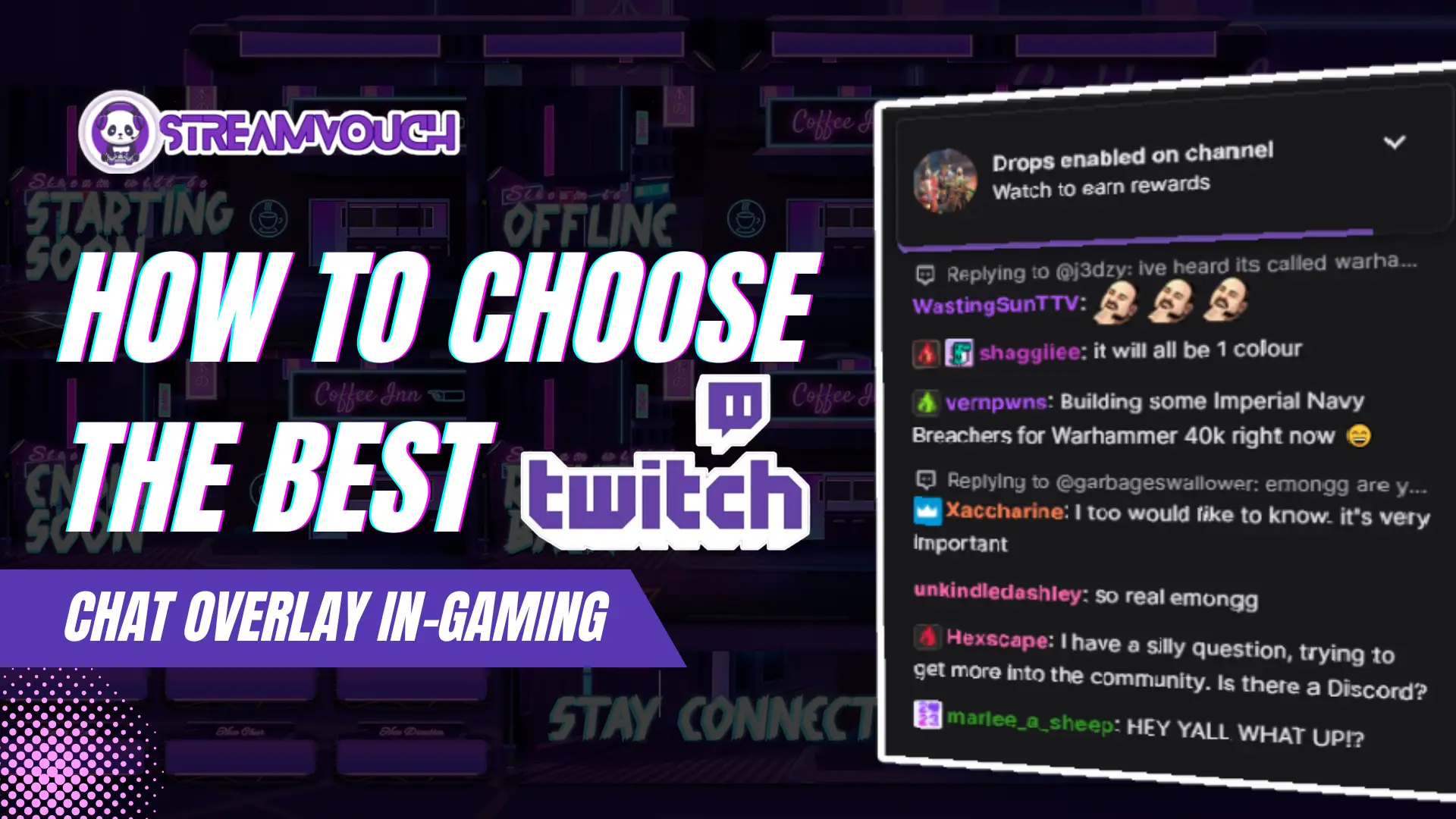 How to Choose the Best Twitch Chat Overlay In-Gaming