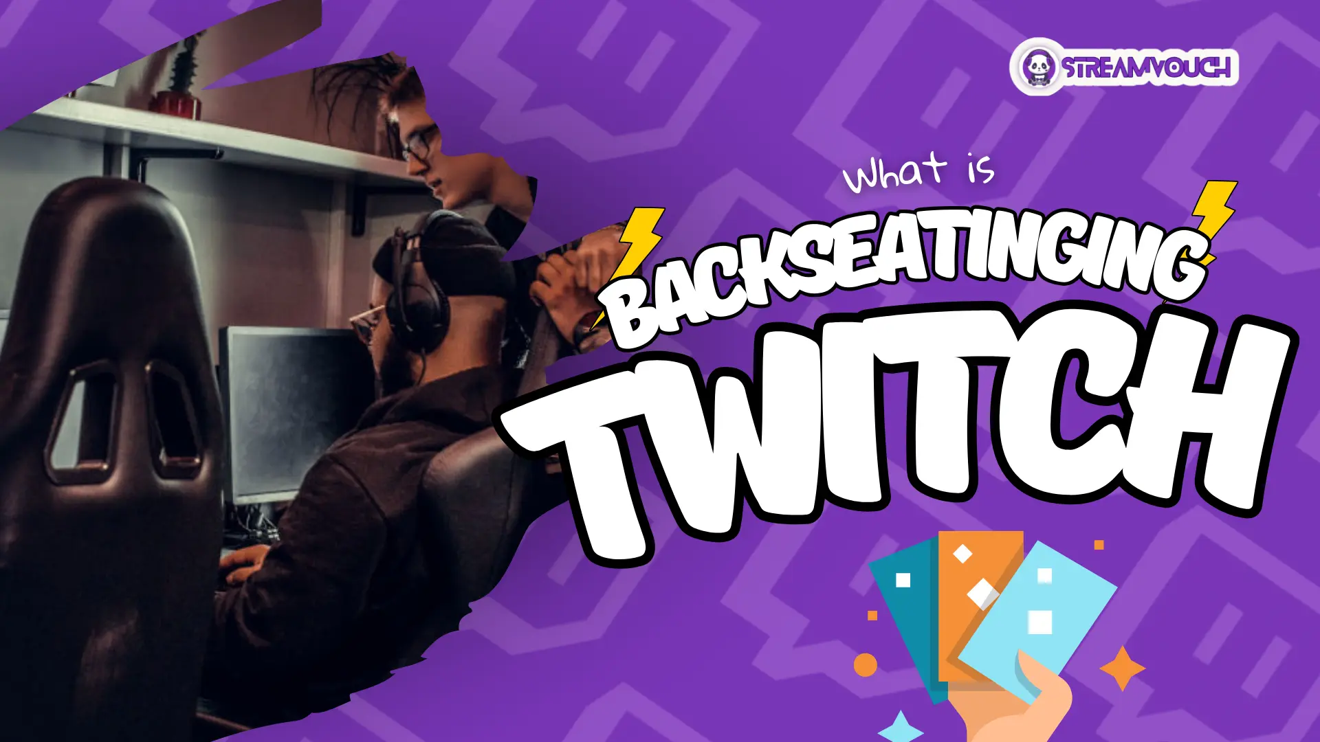 What is Backseating in Twitch