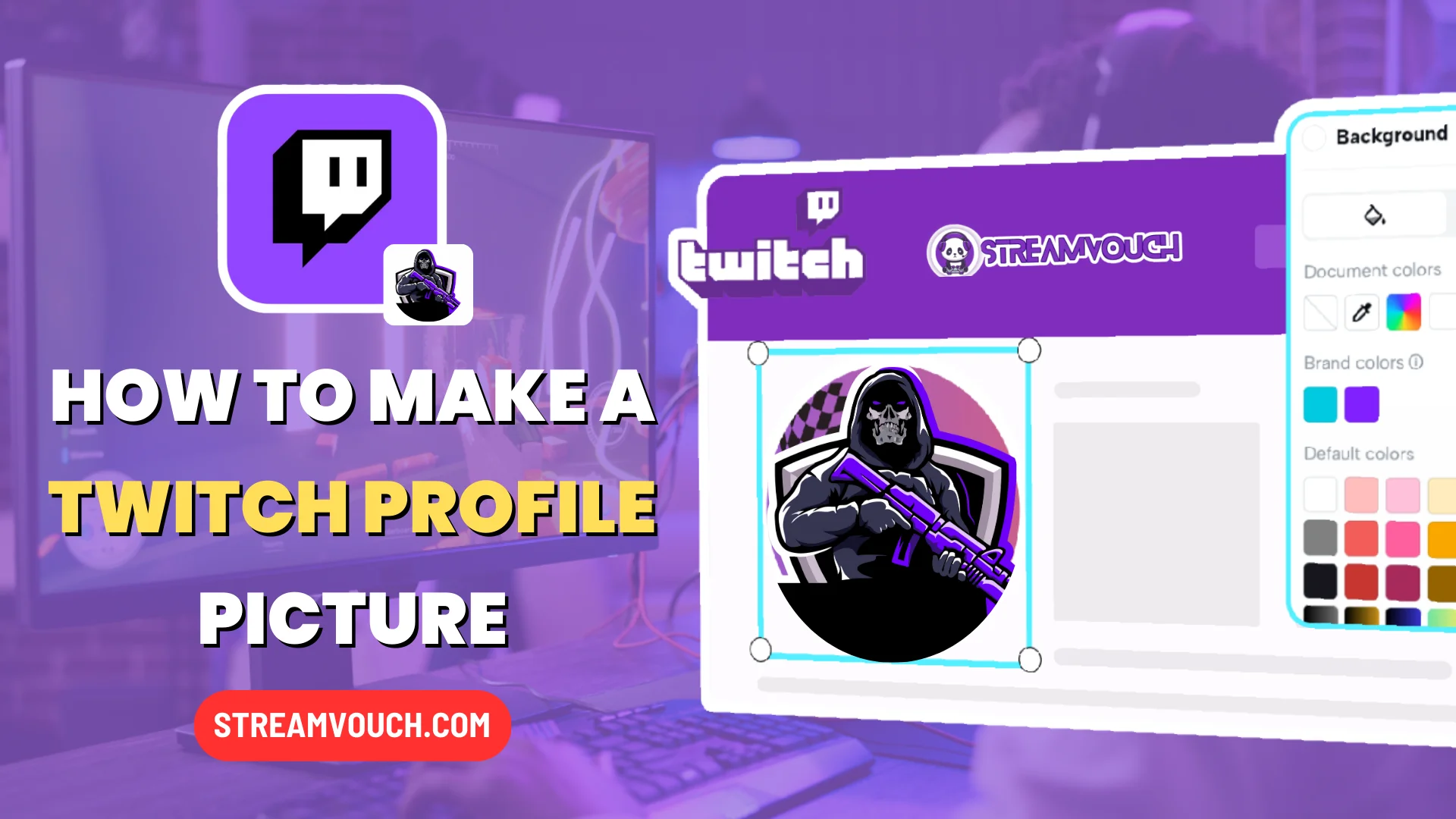 How To Make A Twitch Profile Picture